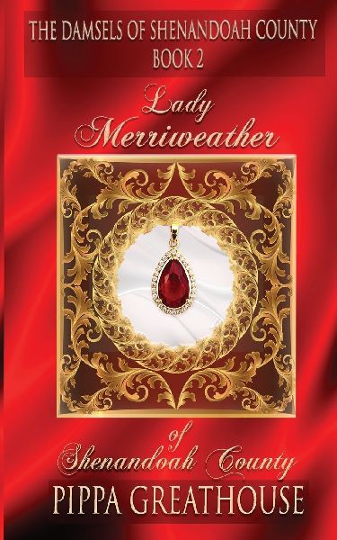 Lady Merriweather of Shenandoah County