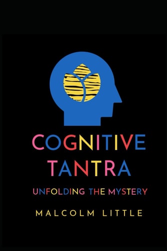 Cognitive Tantra