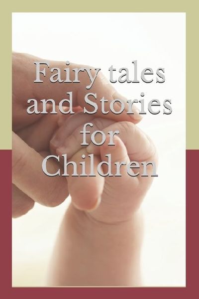 Fairy tales and stories for children                                      .