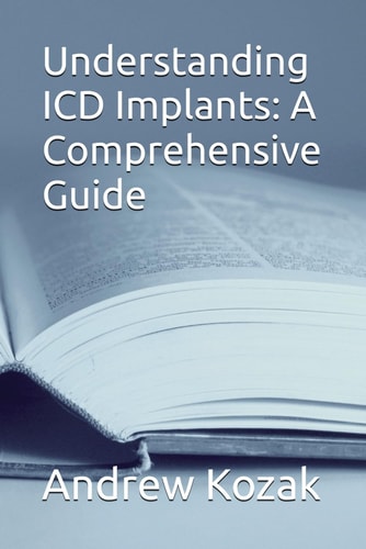 Understanding ICD Implants A Comprehensive Guide