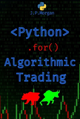 Python for Algorithmic Trading Mastering Strategies for Consistent Profits