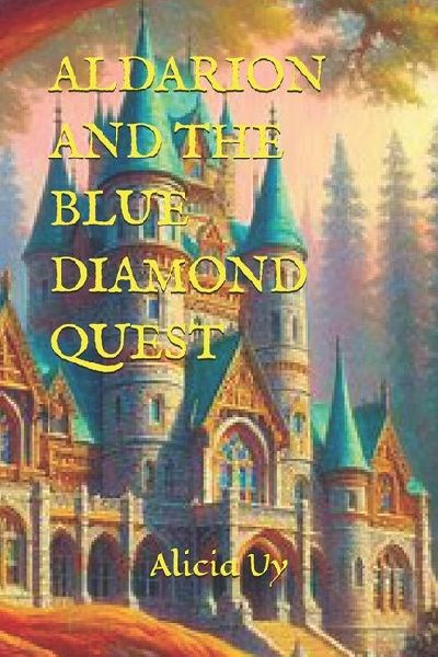 ALDARION AND THE BLUE DIAMOND QUEST