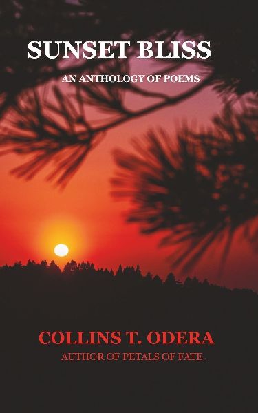 Sunset Bliss and Other Poems.