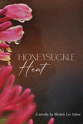 Honeysuckle Heat