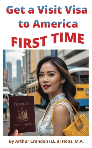 Get a Visit Visa to America FIRST TIME Avoid Refusal