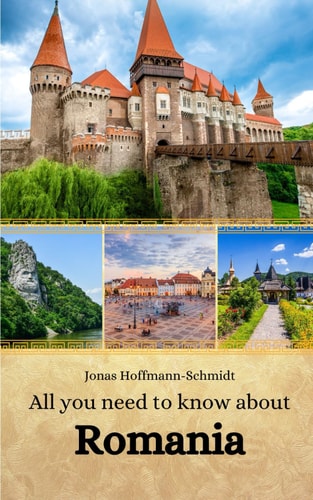 All You Need to Know about Romania