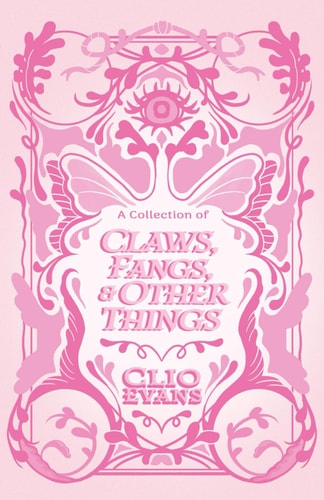 A Collection of Claws, Fangs, and Other Things