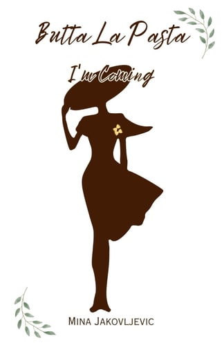 Butta La Pasta - I'm Coming