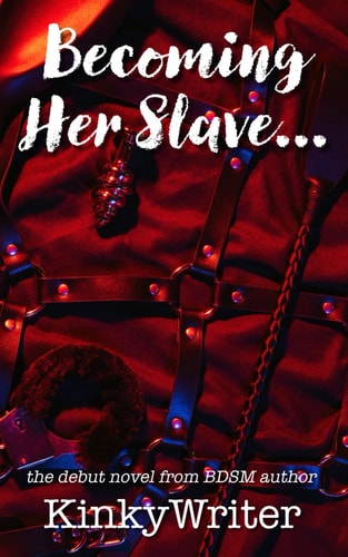 Becoming Her Slave...