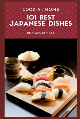 101 of the Best Japanese Dishes Cook At Home