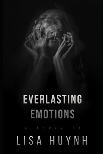 Everlasting Emotions