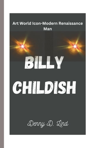 Billy Childish Art World Icon-Modern Renaissance Man