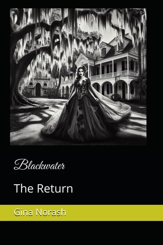 Blackwater The Return