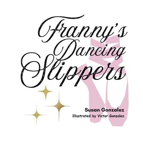 Franny's Dancing Slippers