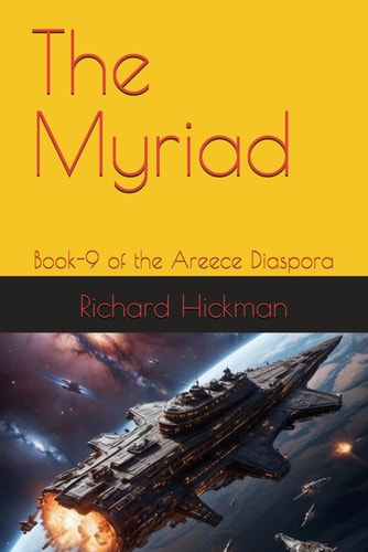 The Myriad Book-9 of the Areece Diaspora
