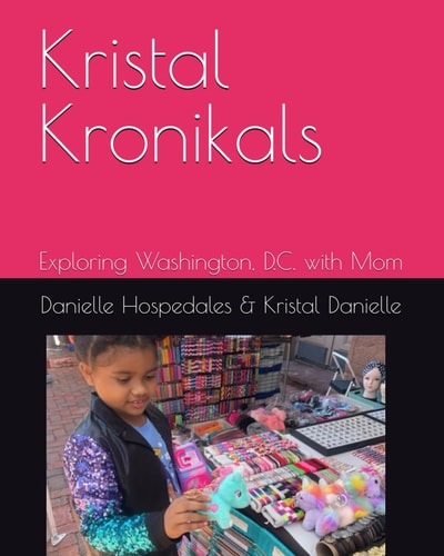 Kristal Kronikals Exploring Washington, D.C. with Mom