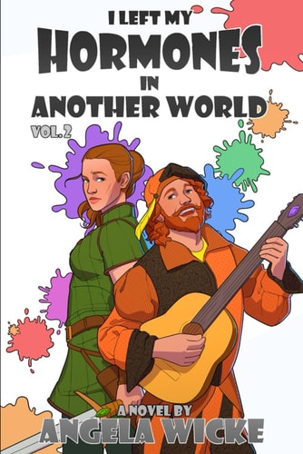 I Left My Hormones In Another World Vol. 2