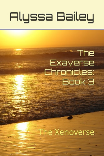 EXAVERSE CHRONICLES Book 3