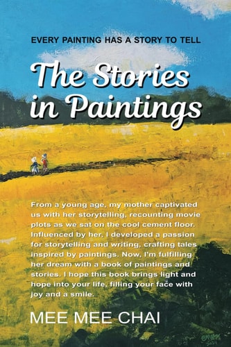 The Stories in Paintings Every Painting Has a Story to Tell. Listen to the Stories Whispered from the Heart of the Artist, Narrated Through Her Art, and Explore the Worlds Hidden Within.