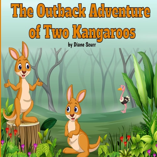 The Outback Adventure of Two Kangeroos The Tale of Robbie and Benny Roo
