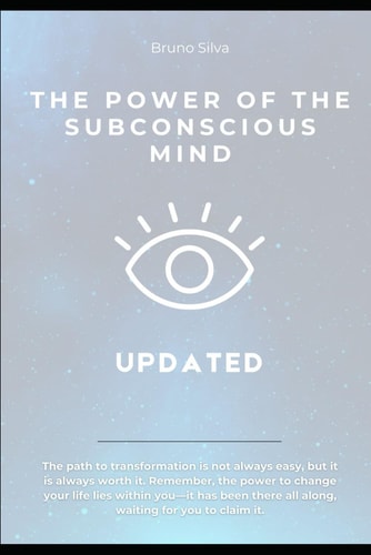 Power of the Subconscious Mind Updated