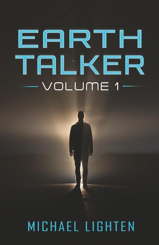 Earth Talker Volume 1