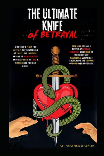 The Ultimate Knife of Betrayal