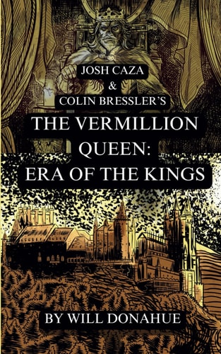 The Vermillion Queen Era of the Kings