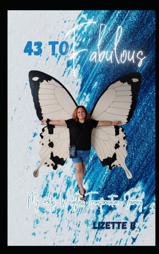 43 to Fabulous My 43kgs Weight Loss Journey