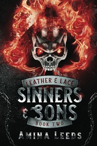 Sinners & Sons Book 2- Leather & Lace Series