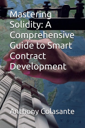 Mastering Solidity A Comprehensive Guide to Smart Contract Development