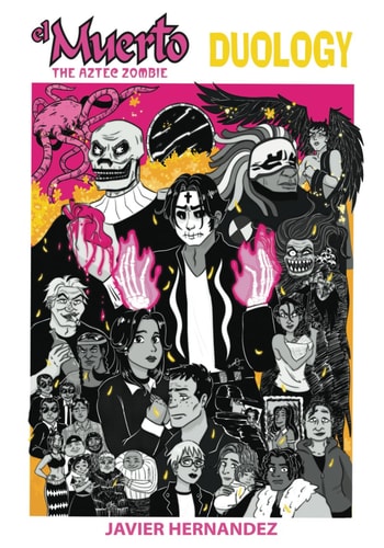 El Muerto the Aztec Zombie Duology
