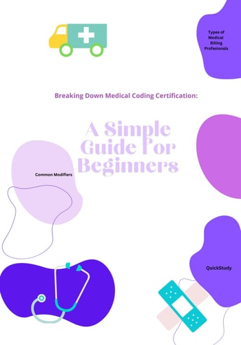 Breaking Down Medical Coding Certification A Simple Guide for Beginners