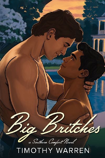 Big Britches: A Southern Comfort Novel