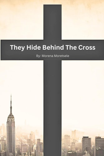 They Hide Behind The Cross