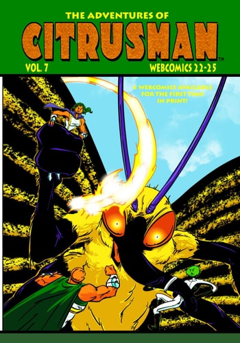 The Adventures Of Citrusman Volume 7