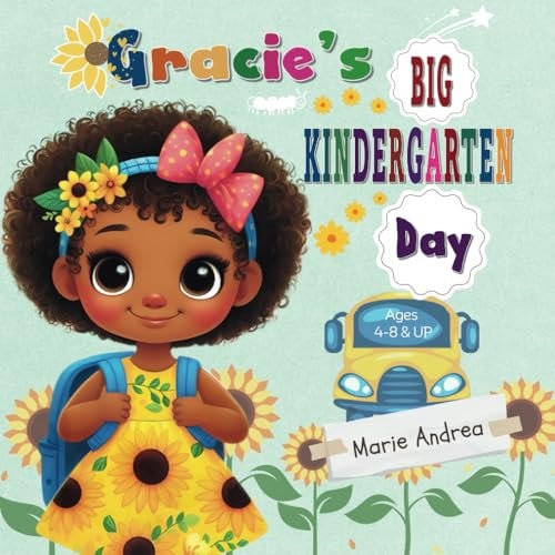 Gracie's Big Kindergarten Day