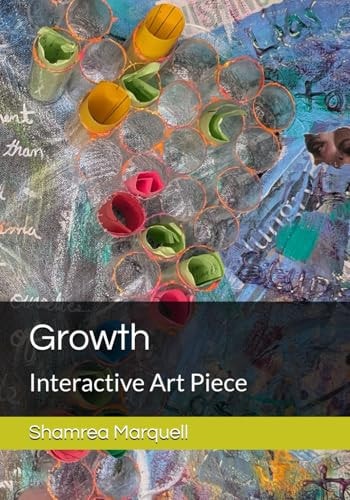 Growth Interactive Art Piece