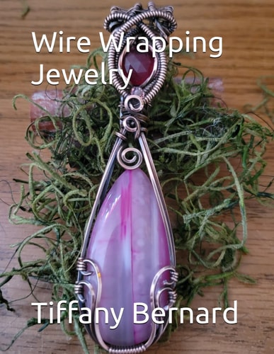 Wire Wrapping Jewelry Step-by-Step Instructions Featuring Over 100 Full Color Photos to Create a Beautiful Piece of Wearable Art. "The Kitty Pendant," Book #20 Wire Wrapping Jewelry Series
