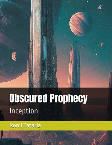 Obscured Prophecy Inception
