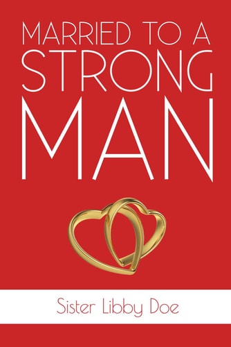 Married to a Strong Man