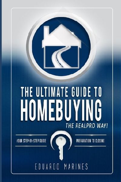 The Ultimate Guide To Homebuying The REALPRO Way!