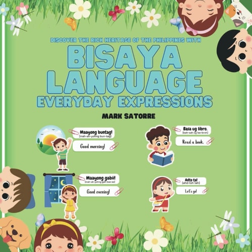 Bisaya Language Everyday Expressions