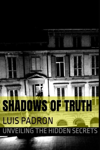 Shadows of Truth Unveiling the Hidden Secrets