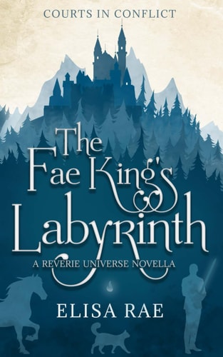 The Fae King's Labyrinth