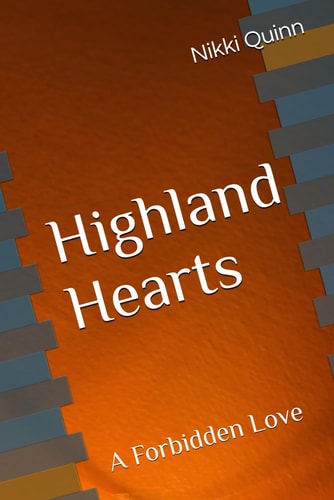 Highland Hearts A Forbidden Love
