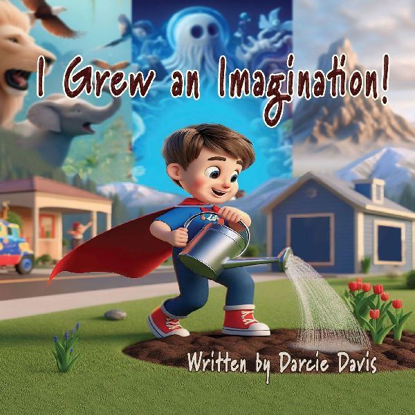 I Grew An Imagination!