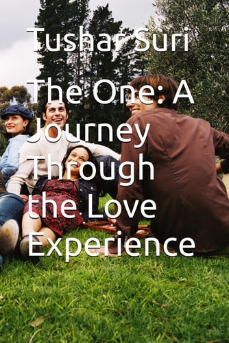 The One A Journey Through the Love Experience