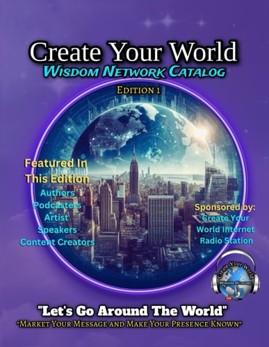 Create Your World Wisdom Network Catalog Edition 1
