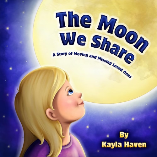 The Moon We Share A Story of Moving and Missing Loved Ones
